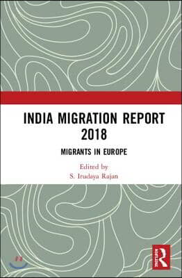 India Migration Report 2018