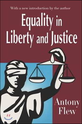 Equality in Liberty and Justice