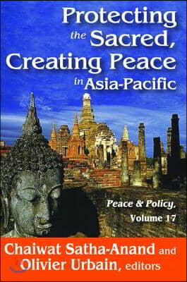 Protecting the Sacred, Creating Peace in Asia-Pacific