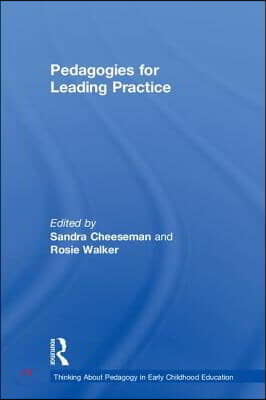 Pedagogies for Leading Practice