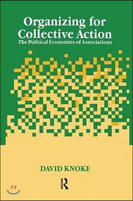 Organizing for Collective Action