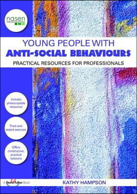 Young People with Anti-Social Behaviours