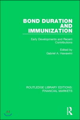 Bond Duration and Immunization