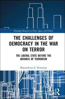 Challenges of Democracy in the War on Terror