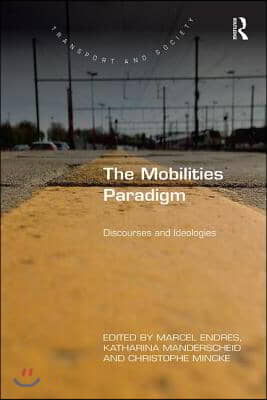 Mobilities Paradigm