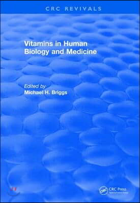 Revival: Vitamins In Human Biology and Medicine (1981)
