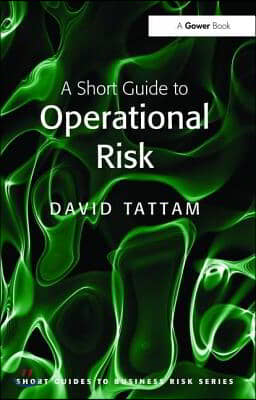 Short Guide to Operational Risk