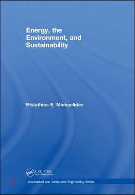 Energy, the Environment, and Sustainability