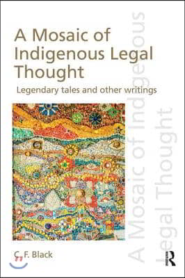 Mosaic of Indigenous Legal Thought