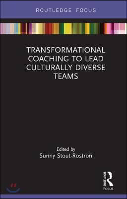 Transformational Coaching to Lead Culturally Diverse Teams