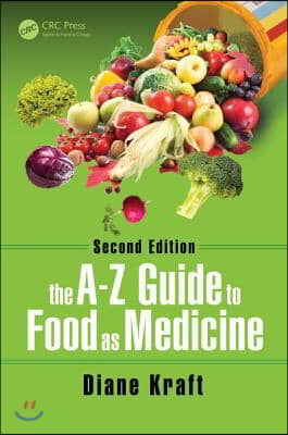 A-Z Guide to Food as Medicine, Second Edition