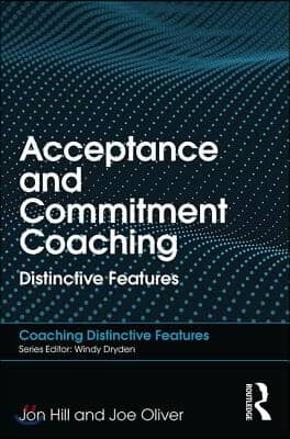 Acceptance and Commitment Coaching