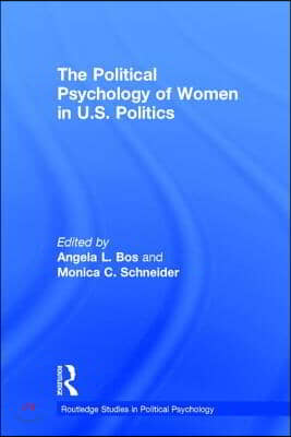 Political Psychology of Women in U.S. Politics