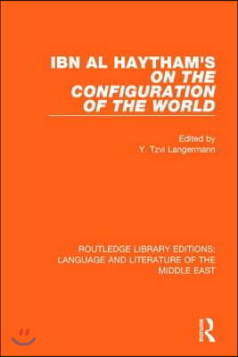 Ibn al-Haytham&#39;s On the Configuration of the World