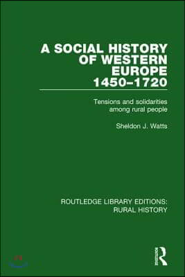 Social History of Western Europe, 1450-1720