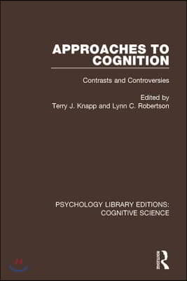 Approaches to Cognition