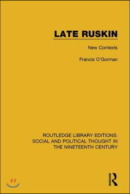 Late Ruskin