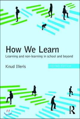 How We Learn: Learning and non-learning in school and beyond