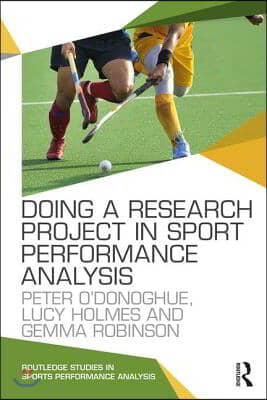 Doing a Research Project in Sport Performance Analysis