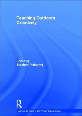 Teaching Outdoors Creatively