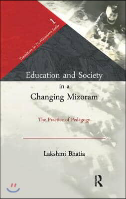 Education and Society in a Changing Mizoram