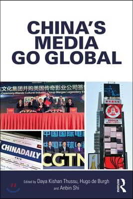 China&#39;s Media Go Global