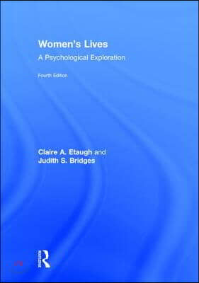 Women&#39;s Lives: A Psychological Exploration