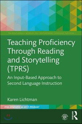 Teaching Proficiency Through Reading and Storytelling (TPRS)