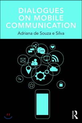 Dialogues on Mobile Communication