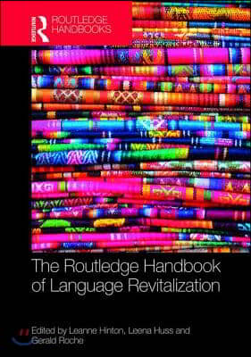 Routledge Handbook of Language Revitalization