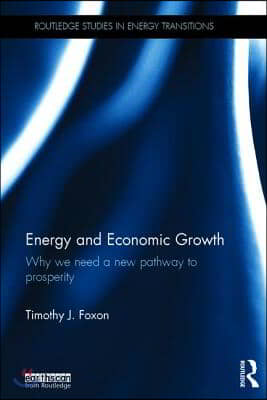 Energy and Economic Growth