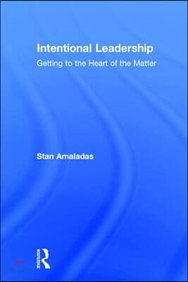 Intentional Leadership