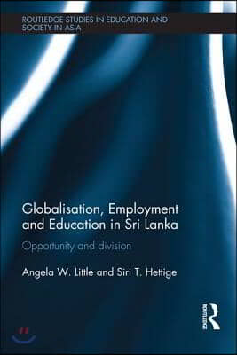 Globalisation, Employment and Education in Sri Lanka