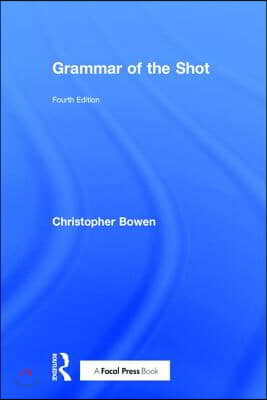 Grammar of the Shot