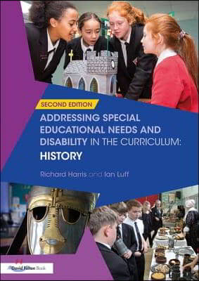 Addressing Special Educational Needs and Disability in the Curriculum: History