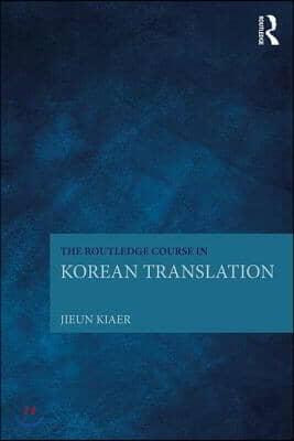 The Routledge Course in Korean Translation