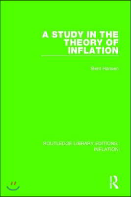 Study in the Theory of Inflation