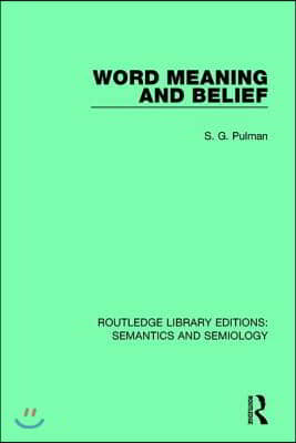 Word Meaning and Belief