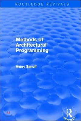 Methods of Architectural Programming (Routledge Revivals)