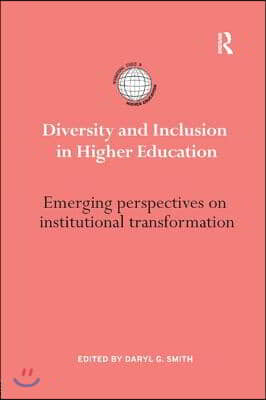 Diversity and Inclusion in Higher Education