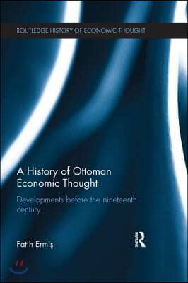 History of Ottoman Economic Thought