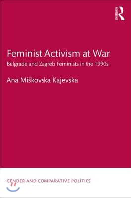 Feminist Activism at War