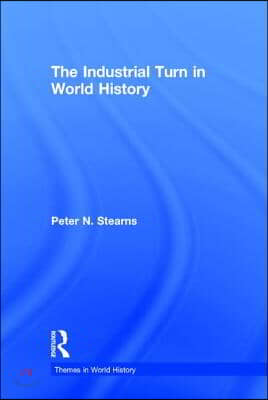 Industrial Turn in World History