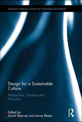 Design for a Sustainable Culture