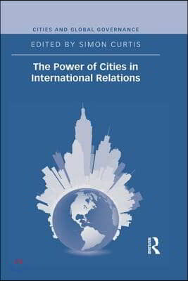 Power of Cities in International Relations