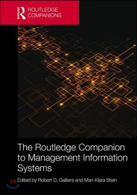 Routledge Companion to Management Information Systems