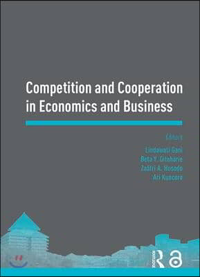 Competition and Cooperation in Economics and Business