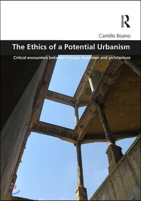 Ethics of a Potential Urbanism