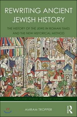 Rewriting Ancient Jewish History