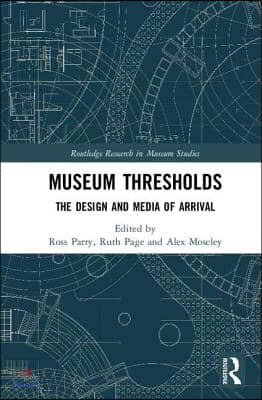 Museum Thresholds